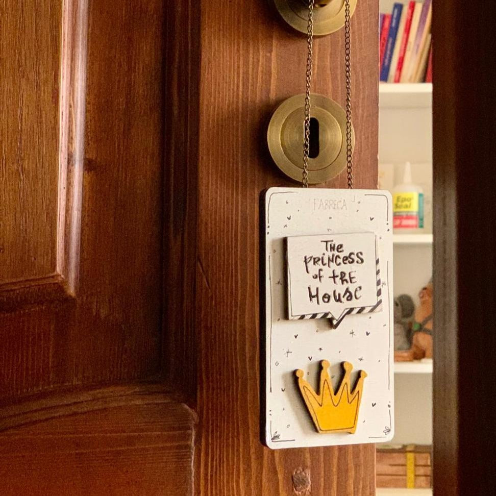 Door Hanger "The princess of the house"