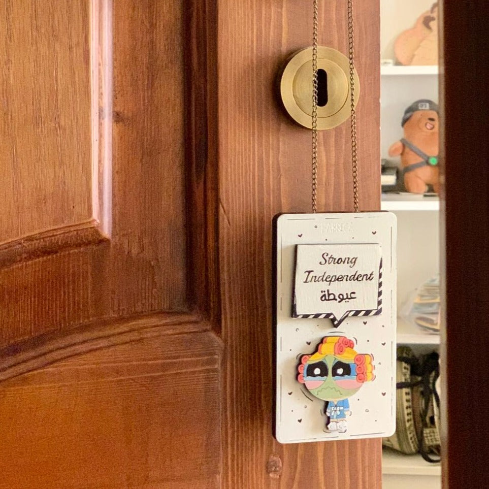 Door Hanger "Strong Independent عيوطه"