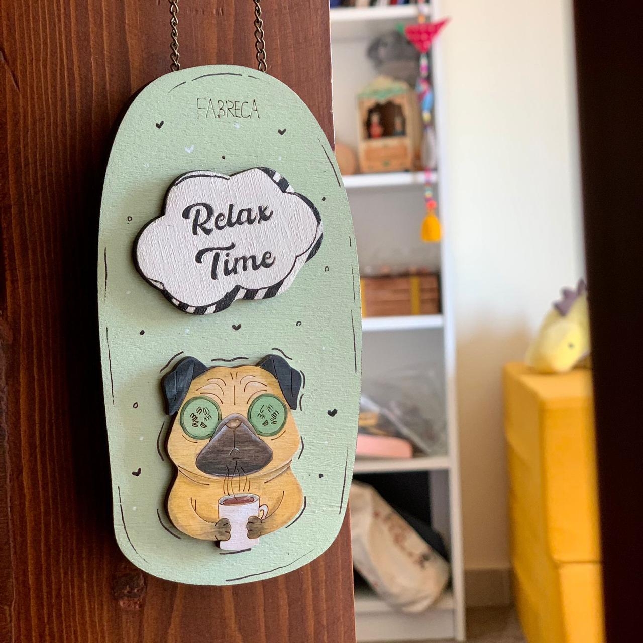Door Hanger "Relax Time "
