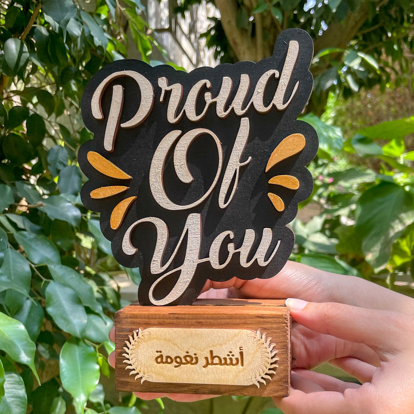 Wooden Stand "Proud Of You"